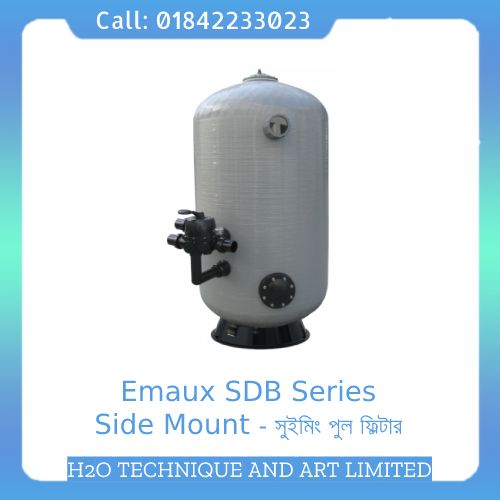 Emaux SDB Series Side Mount Swimming Pool Filter in Bangladesh